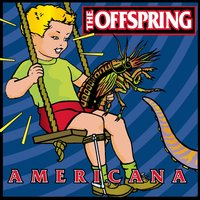 The Offspring - Why Don't You Get a Job?