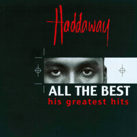 Haddaway - What About Me